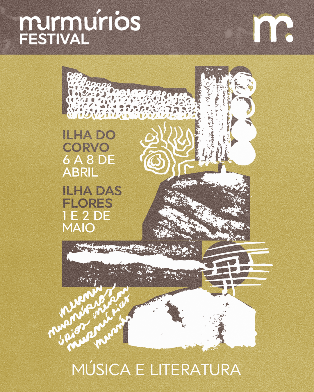 cartaz geral do Festival Murmúrios - Ilha do corvo de 6 a 8 de abril, Ilha das Flores 1 e 2 de maio 2026